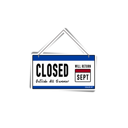 CLOSED all Summer Sign Sticker