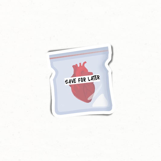 'Save For Later' Bag Sticker