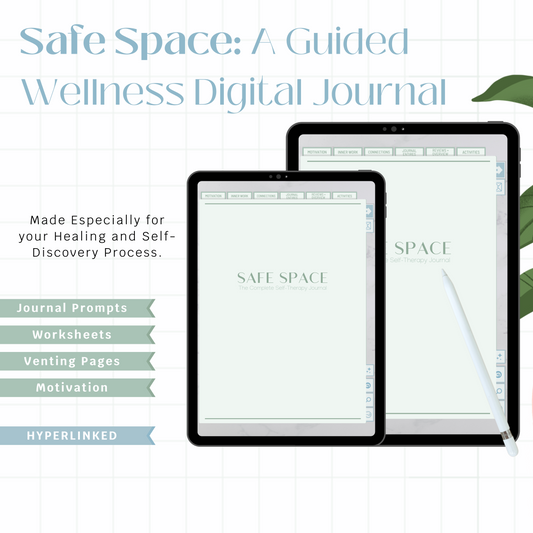 Safe Space Digital Journal: A Guided Wellness Journal