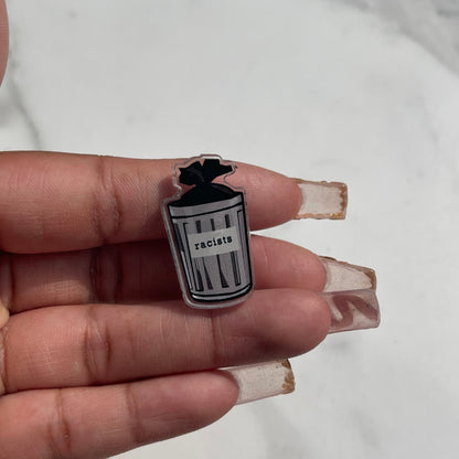 'Racists are Trash' Pin