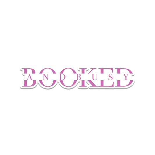 Booked and Busy Sticker